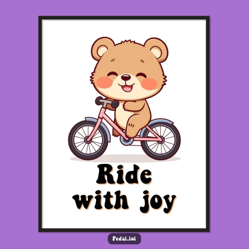 Funny Bear Cub Bike Poster: Joyful Cub's Ride Art - A Whimsical Funny Gift
