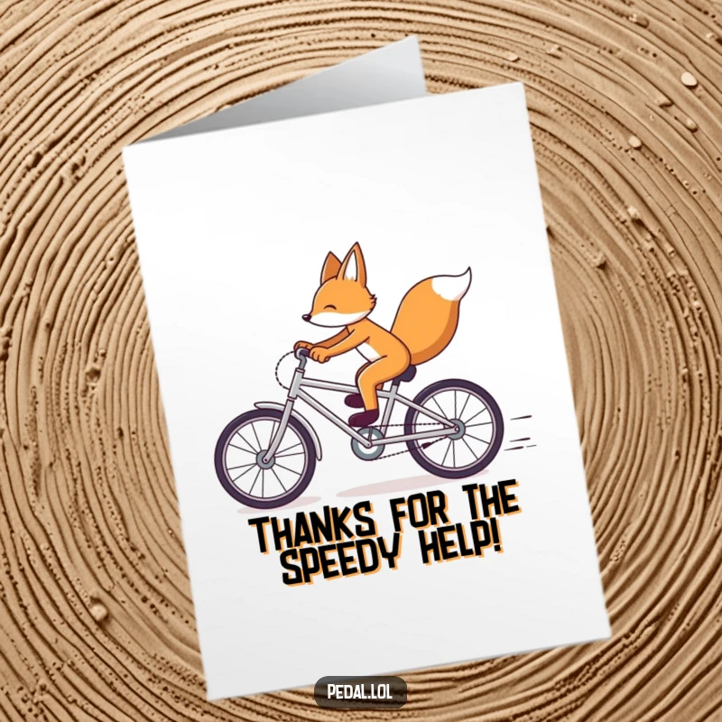 Funny free printable thank you card featuring a fox speeding on a bicycle, conveying speedy gratitude.